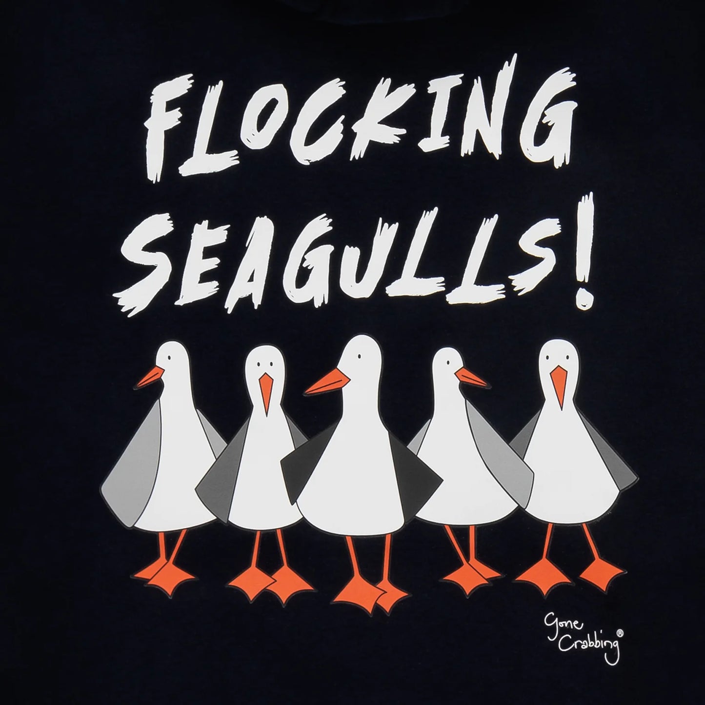 Gone Crabbing - Flocking Seagulls Adult Hoodie